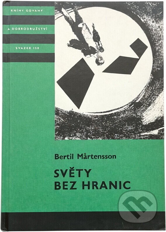 Kniha: Světy bez hranic (Bertil Martensson). , 1982 Kniha: Světy bez hranic (Bertil Martensson). , 1982