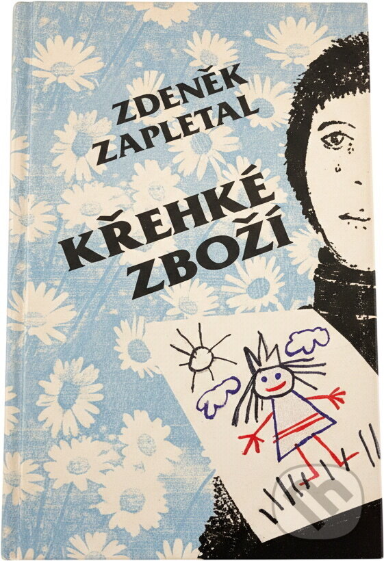 Kniha: Křehké zboží (Zdeněk Zapletal). OPTYS, 1988 Kniha: Křehké zboží (Zdeněk Zapletal). OPTYS, 1988