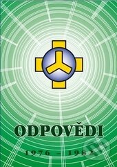 Kniha: Odpovědi 1976 - 1982 (Josef Zezulka). Dimenze 2+2, 2014 Kniha: Odpovědi 1976 - 1982 (Josef Zezulka). Dimenze 2+2, 2014