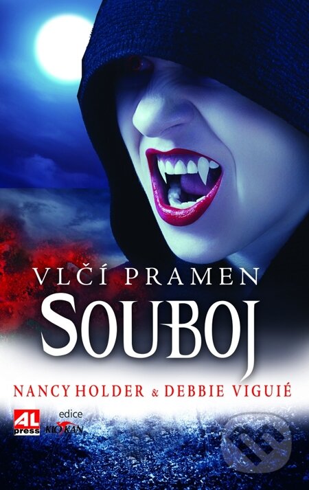 E-kniha: Vlčí pramen 3: Souboj (Debbie Viguié a Nancy Holder). Alpress, 2014 E-kniha: Vlčí pramen 3: Souboj (Debbie Viguié a Nancy Holder). Alpress, 2014