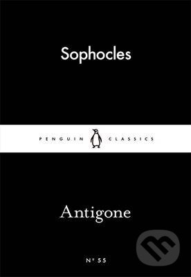Kniha: Antigone (Sophocles). Penguin Books, 2015 Kniha: Antigone (Sophocles). Penguin Books, 2015