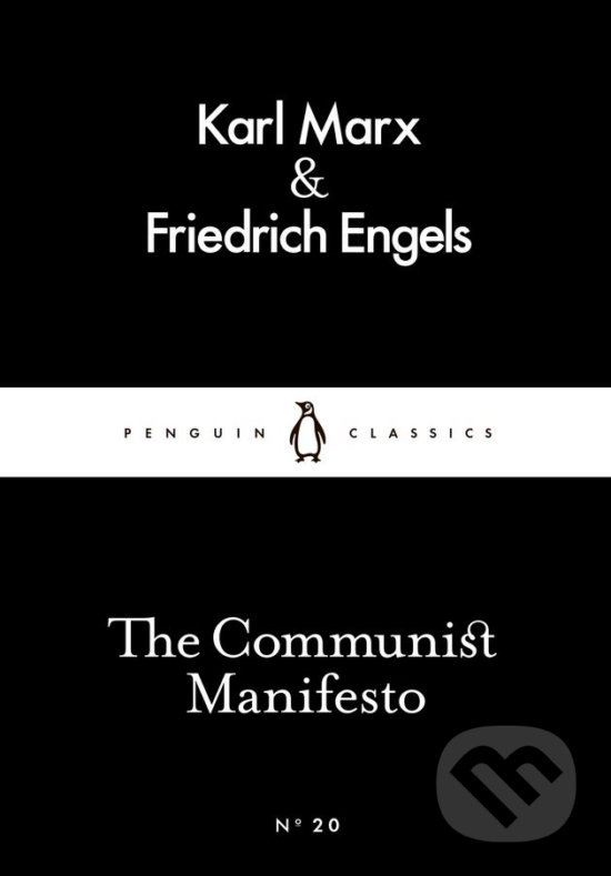 The Communist Manifesto - Friedrich Engels, Karl Marx, Penguin Books, 2015