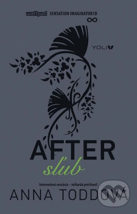 Kniha: After 2: Sľub (Anna Todd). YOLi, 2015 Kniha: After 2: Sľub (Anna Todd). YOLi, 2015