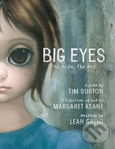 Kniha: Big Eyes (Leah Gallo). Titan Books, 2015 Kniha: Big Eyes (Leah Gallo). Titan Books, 2015
