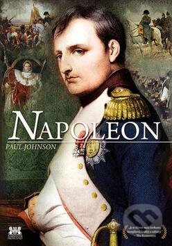 Kniha: Napoleon (Paul Johnson). Barrister & Principal, 2015 Kniha: Napoleon (Paul Johnson). Barrister & Principal, 2015
