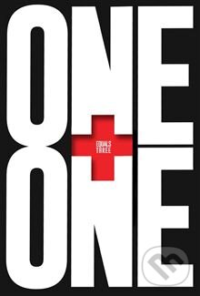 Kniha: One Plus One Equals Three (Dave Trott). MacMillan, 2015 Kniha: One Plus One Equals Three (Dave Trott). MacMillan, 2015