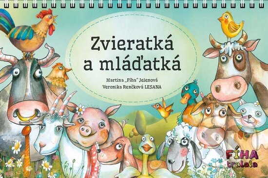 Kniha: Zvieratká a mláďatká (Martina Jelenová). COMFY PRODUCTION, s.r.o., 2015 Kniha: Zvieratká a mláďatká (Martina Jelenová). COMFY PRODUCTION, s.r.o., 2015