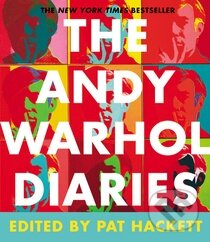 Kniha: The Andy Warhol Diaries (Andy Warhol a Pat Hackett). Hachette Book Group US, 2014 Kniha: The Andy Warhol Diaries (Andy Warhol a Pat Hackett). Hachette Book Group US, 2014