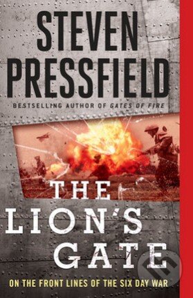 Kniha: The Lion’s Gate (Steven Pressfield). Penguin Books, 2015 Kniha: The Lion’s Gate (Steven Pressfield). Penguin Books, 2015