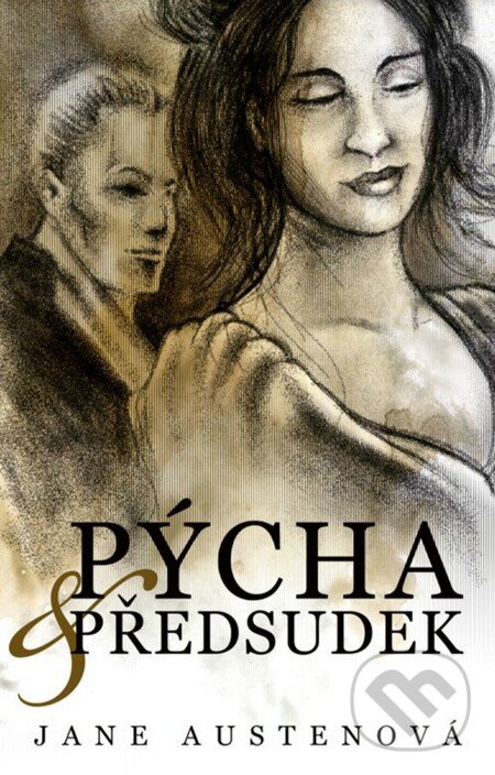 Kniha: Pýcha a předsudek (Jane Austen). Edice knihy Omega, 2015 Kniha: Pýcha a předsudek (Jane Austen). Edice knihy Omega, 2015