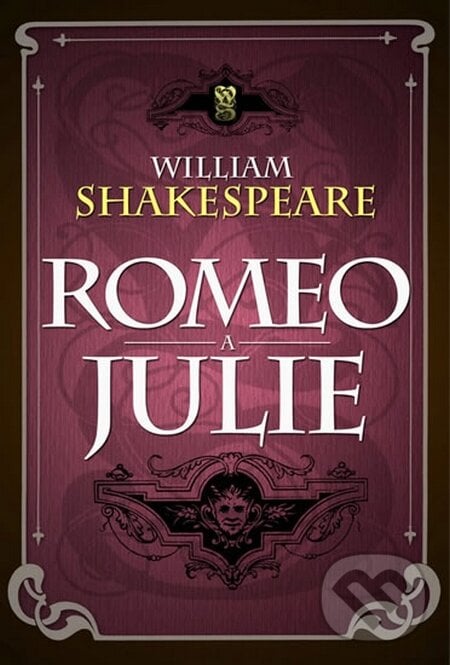 Romeo a Julie - William Shakespeare, Edice knihy Omega, 2015