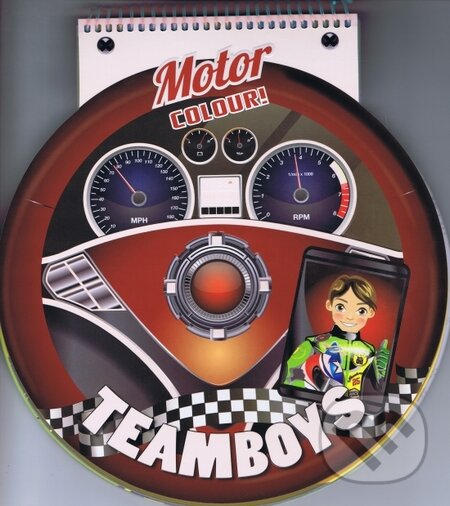 Kniha: Teamboys Motor Colour! – volant (Svojtka&Co.). Svojtka&Co., 2014 Kniha: Teamboys Motor Colour! – volant (Svojtka&Co.). Svojtka&Co., 2014