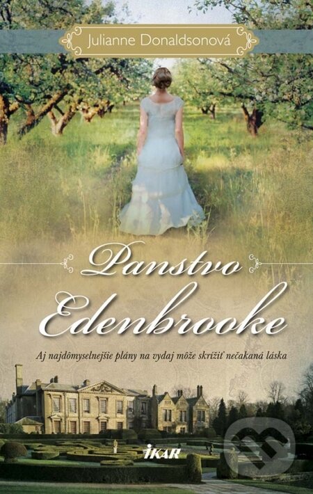 Kniha: Panstvo Edenbrooke (Julianne Donaldson). Ikar, 2015 Kniha: Panstvo Edenbrooke (Julianne Donaldson). Ikar, 2015