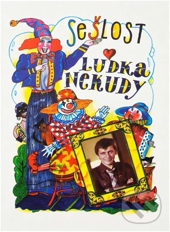 Kniha: Sešlost Luďka Nekudy (Luděk Nekuda a Tomáš Sláma). Impreso plus, 1994 Kniha: Sešlost Luďka Nekudy (Luděk Nekuda a Tomáš Sláma). Impreso plus, 1994