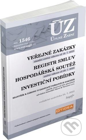 Kniha: Úplné Znění - 1546 Veřejné zakázky, Ochrana hospodářské soutěže, Veřejná podpora, Investiční pobídky, Registr smluv (Sagit). Sagit, 2023 Kniha: Úplné Znění - 1546 Veřejné zakázky, Ochrana hospodářské soutěže, Veřejná podpora, Investiční pobídky, Registr smluv (Sagit). Sagit, 2023