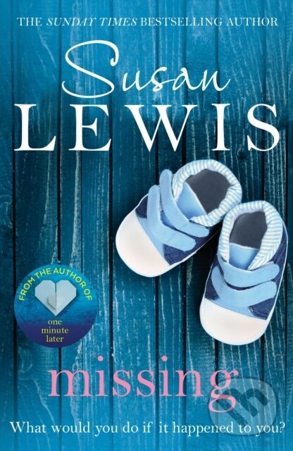E-kniha: Missing (Susan Lewis). Random House, 2010 E-kniha: Missing (Susan Lewis). Random House, 2010