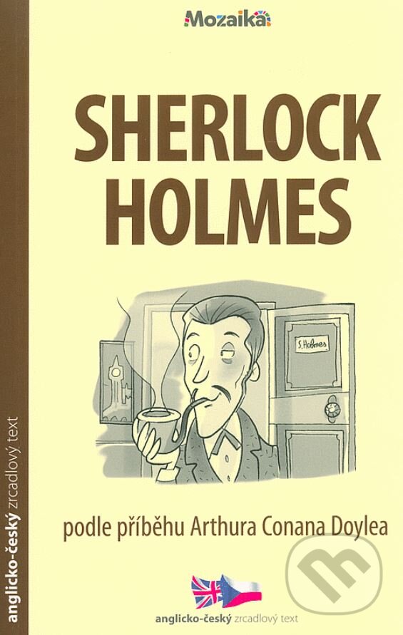 Kniha: Sherlock Holmes (Alexandra Peet). INFOA, 2018 Kniha: Sherlock Holmes (Alexandra Peet). INFOA, 2018