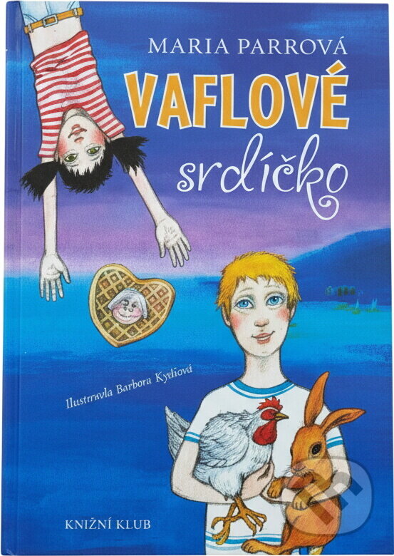 Kniha: Vaflové srdíčko (Maria Parr). Knižní klub, 2012 Kniha: Vaflové srdíčko (Maria Parr). Knižní klub, 2012