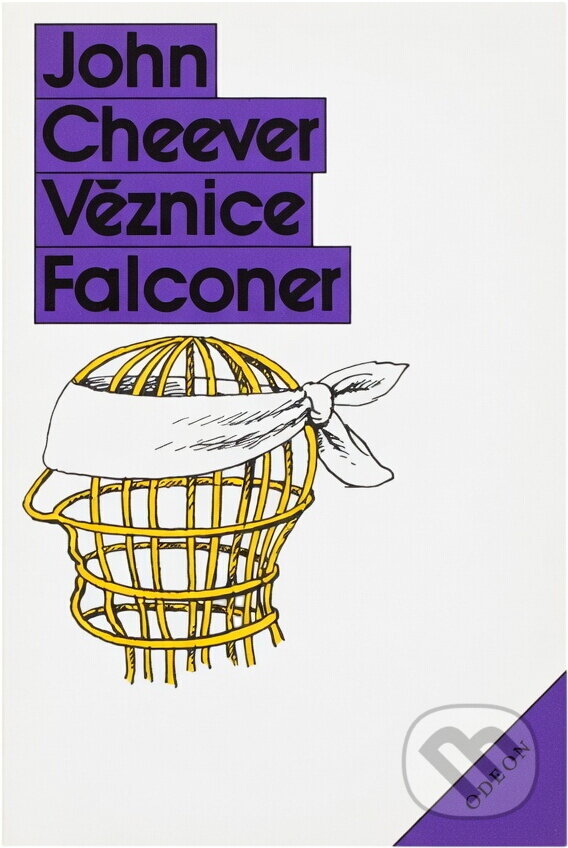 Kniha: Věznice Falconer (John Cheever). Odeon, 1990 Kniha: Věznice Falconer (John Cheever). Odeon, 1990