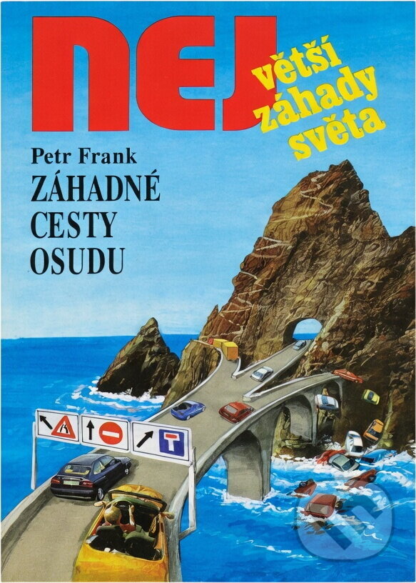Kniha: Záhadné cesty osudu (Petr Frank). , 1998 Kniha: Záhadné cesty osudu (Petr Frank). , 1998