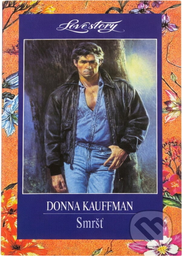 Kniha: Smršť (Donna Kauffman). Wist, 1997 Kniha: Smršť (Donna Kauffman). Wist, 1997