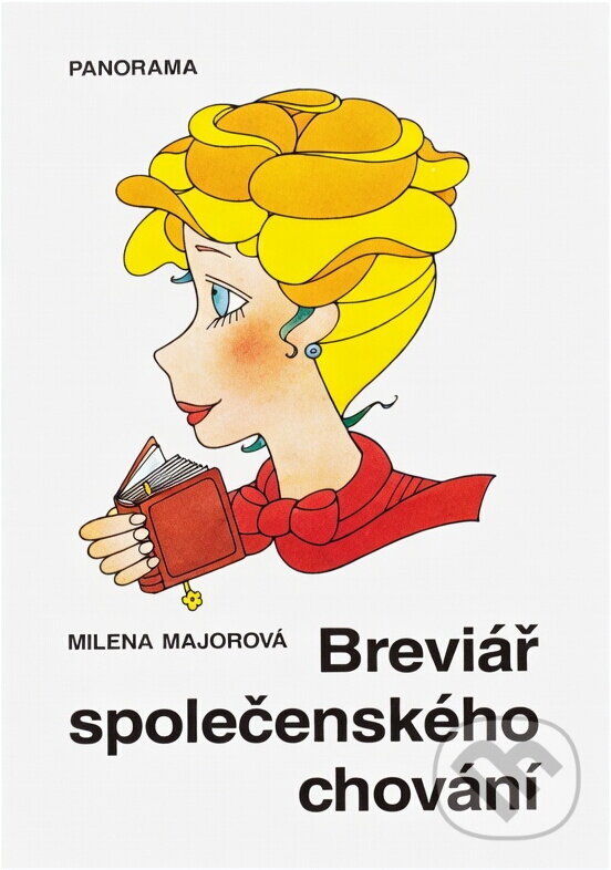 Kniha: Breviář společenského chování (Milena Majorová). , 1990 Kniha: Breviář společenského chování (Milena Majorová). , 1990
