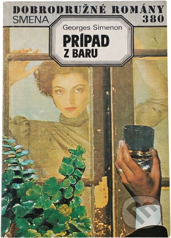 Kniha: Prípad z baru (Georges Simenon). Smena, 1988 Kniha: Prípad z baru (Georges Simenon). Smena, 1988