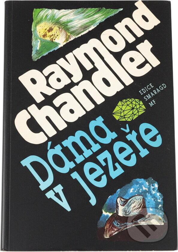 Kniha: Dáma v jezeře (Raymond Chandler). , 1992 Kniha: Dáma v jezeře (Raymond Chandler). , 1992