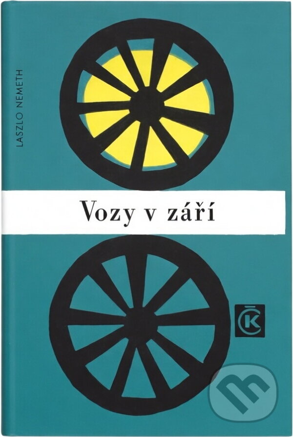 Kniha: Vozy v září (László Németh). Odeon, 1967 Kniha: Vozy v září (László Németh). Odeon, 1967