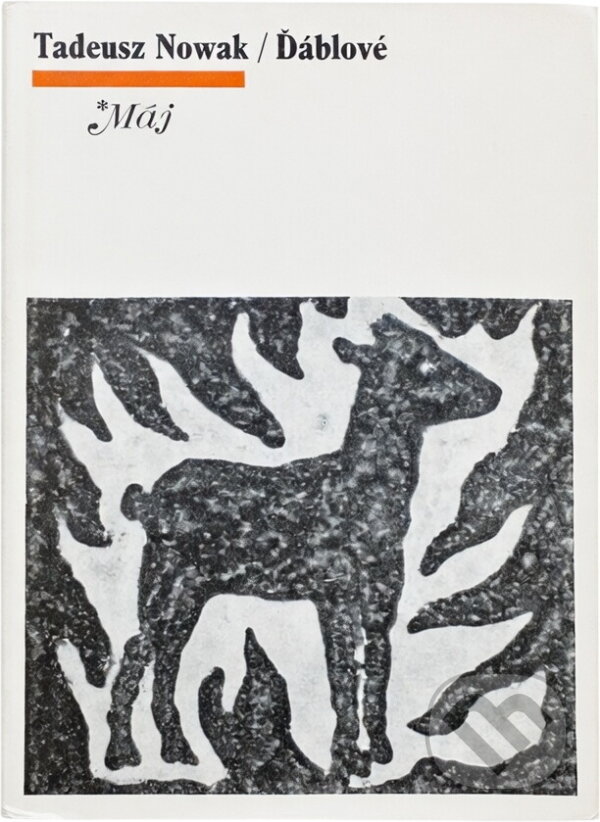 Kniha: Ďáblové (Tadeusz Nowak). Naše vojsko, 1975 Kniha: Ďáblové (Tadeusz Nowak). Naše vojsko, 1975