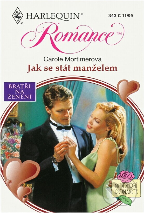 Kniha: Jak se stát manželem (Carole Mortimer). Harlequin, 1999 Kniha: Jak se stát manželem (Carole Mortimer). Harlequin, 1999