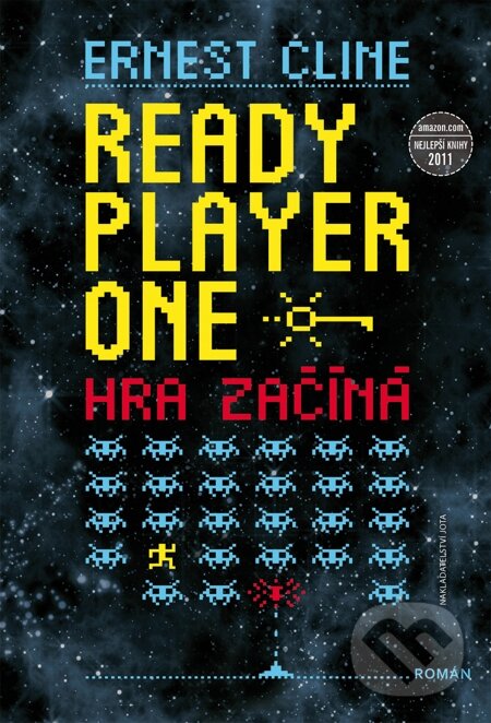 E-kniha: Ready Player One (Ernest Cline). Jota, 2012 E-kniha: Ready Player One (Ernest Cline). Jota, 2012