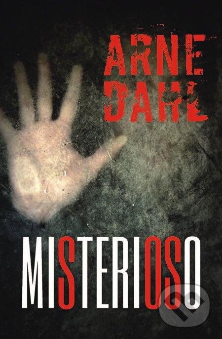 E-kniha: Misterioso (Arne Dahl). Príroda, 2013 E-kniha: Misterioso (Arne Dahl). Príroda, 2013