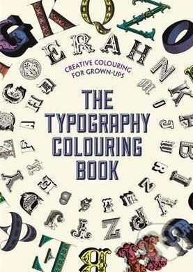 Typography Colouring Book, Michael O&#039;Mara Books Ltd, 2015