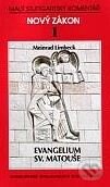 Kniha: Evangelium sv. Matouše (Meinrad Limbeck). Karmelitánské nakladatelství, 1996 Kniha: Evangelium sv. Matouše (Meinrad Limbeck). Karmelitánské nakladatelství, 1996