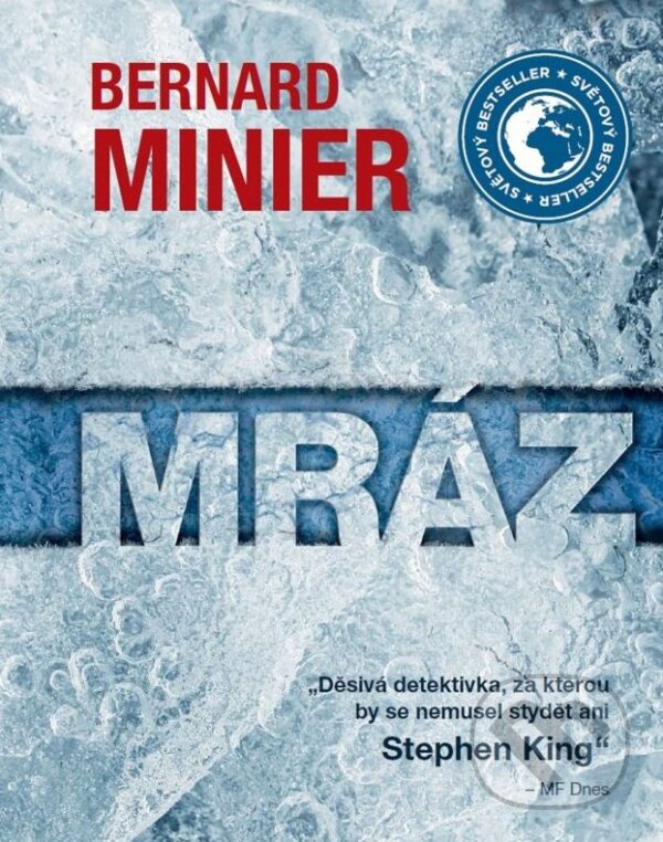 Kniha: Mráz (český jazyk) (Bernard Minier). XYZ, 2015 Kniha: Mráz (český jazyk) (Bernard Minier). XYZ, 2015