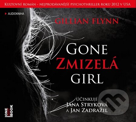 Audiokniha: Zmizelá (Gone girl) (Gillian Flynn). OneHotBook, 2014 Audiokniha: Zmizelá (Gone girl) (Gillian Flynn). OneHotBook, 2014