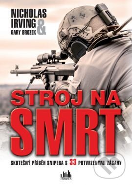 Kniha: Stroj na smrt (Gary Brozek a Nicholas Irving). Grada, 2015 Kniha: Stroj na smrt (Gary Brozek a Nicholas Irving). Grada, 2015