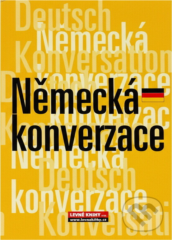 Kniha: Německá konverzace (Jiří Dvořák). , 2006 Kniha: Německá konverzace (Jiří Dvořák). , 2006