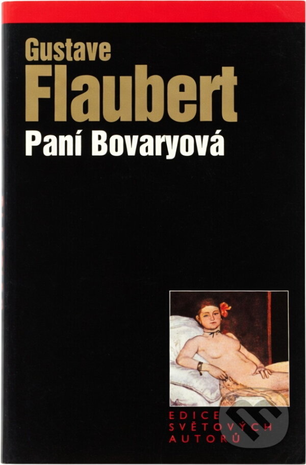 Kniha: Paní Bovaryová (Gustave Flaubert). , 2002 Kniha: Paní Bovaryová (Gustave Flaubert). , 2002