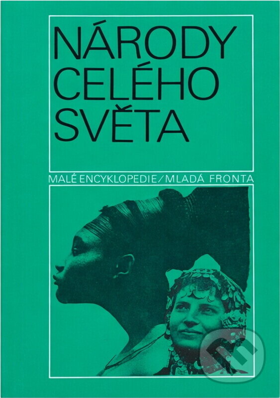 Kniha: Národy celého světa (František Honzák, Jiří Polišenský a Václav Hubinger). , 1985 Kniha: Národy celého světa (František Honzák, Jiří Polišenský a Václav Hubinger). , 1985