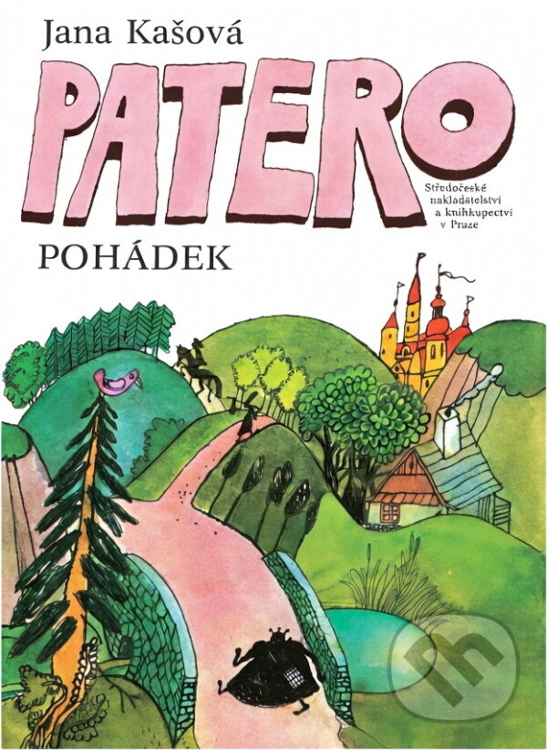 Kniha: Patero pohádek (Jana Kašová). , 1987 Kniha: Patero pohádek (Jana Kašová). , 1987