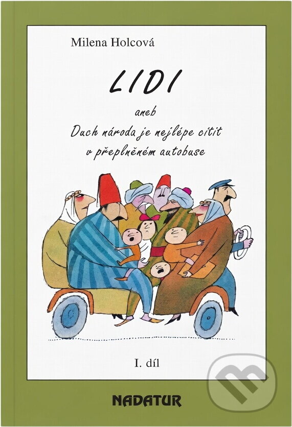 Kniha: Lidi (Milena Holcová). Nadatur, 1997 Kniha: Lidi (Milena Holcová). Nadatur, 1997