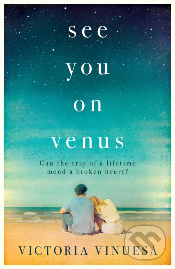 Kniha: See You on Venus (Victoria Vinuesa). Simon & Schuster, 2023 Kniha: See You on Venus (Victoria Vinuesa). Simon & Schuster, 2023