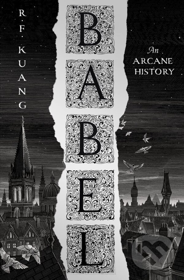 Kniha: Babel (R.F. Kuang). HarperCollins, 2023 Kniha: Babel (R.F. Kuang). HarperCollins, 2023