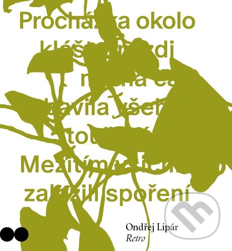 Kniha: Retro (Ondřej Lipár). Host, 2023 Kniha: Retro (Ondřej Lipár). Host, 2023