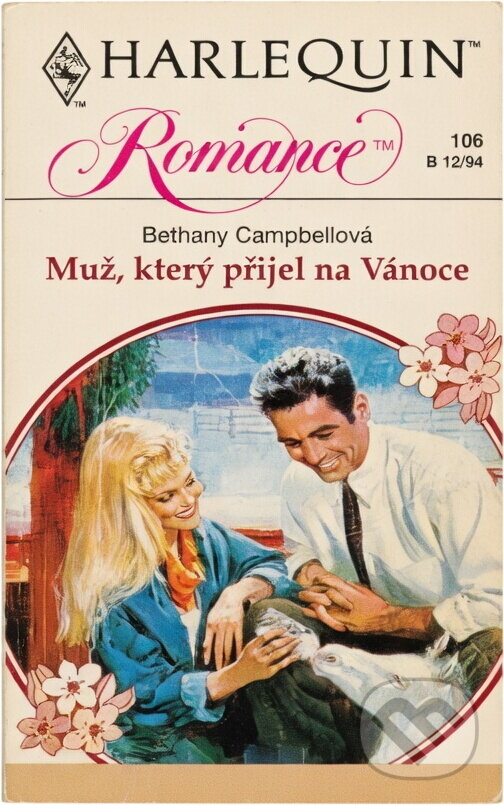 Kniha: Muž, který přijel na Vánoce (Bethany Campbell). Harlequin, 1994 Kniha: Muž, který přijel na Vánoce (Bethany Campbell). Harlequin, 1994