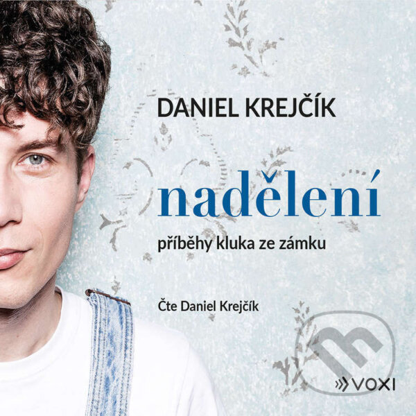 Audiokniha: Nadělení (Daniel Krejčík). Voxi, 2023 Audiokniha: Nadělení (Daniel Krejčík). Voxi, 2023