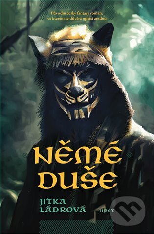 Kniha: Němé duše (Jitka Ládrová). Host, 2023 Kniha: Němé duše (Jitka Ládrová). Host, 2023