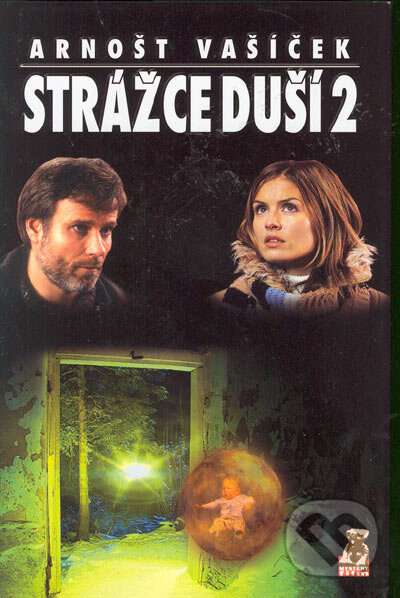 Kniha: Strážce duší 2 (Arnošt Vašíček). Mystery Film, 2005 Kniha: Strážce duší 2 (Arnošt Vašíček). Mystery Film, 2005